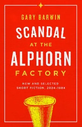 Barwin |  Scandal at the Alphorn Factory | eBook | Sack Fachmedien