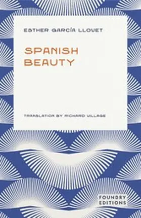 García Llovet |  Spanish Beauty | eBook | Sack Fachmedien