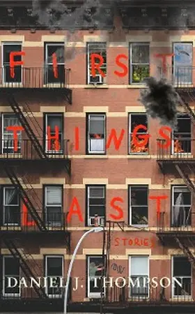 Thompson |  First Things Last | eBook | Sack Fachmedien