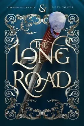 Rickards / Jones |  The Long Road | eBook | Sack Fachmedien