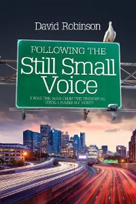 Robinson |  Following the Still Small Voice | eBook | Sack Fachmedien
