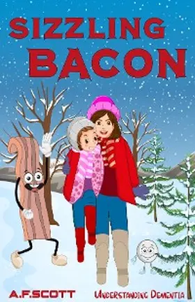 Scott |  Sizzling bacon | eBook | Sack Fachmedien