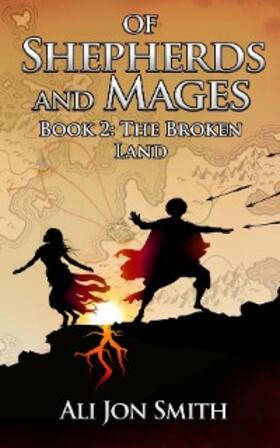 Smith |  Of Shepherds and Mages Book 2 | eBook | Sack Fachmedien