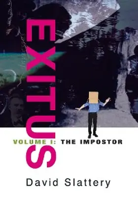 Slattery |  Exitus Volume I - The Impostor | eBook | Sack Fachmedien