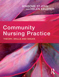 Keleher / St John |  Community Nursing Practice | Buch |  Sack Fachmedien