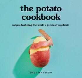 Whybrow | The Potato Cookbook | Buch | 978-1-74117-519-6 | www.sack.de