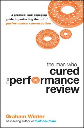 Winter |  The Man Who Cured the Performance Review | Buch |  Sack Fachmedien