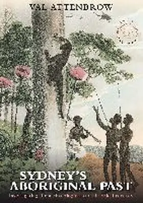 Attenbrow |  Sydney's Aboriginal Past | Buch |  Sack Fachmedien