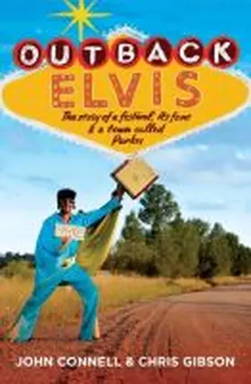 Connell / Gibson |  Outback Elvis | Buch |  Sack Fachmedien