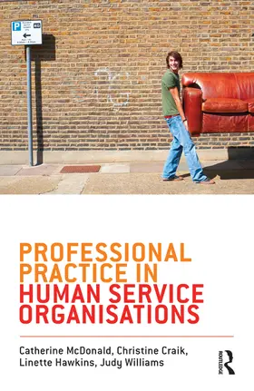 Williams / McDonald / Hawkins |  Professional Practice in Human Service Organisations | Buch |  Sack Fachmedien
