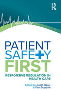 Healy |  Patient Safety First | Buch |  Sack Fachmedien