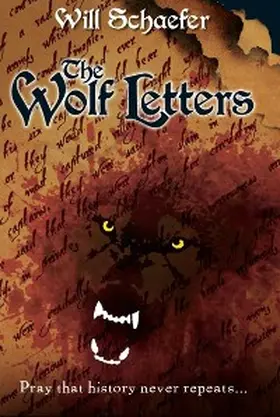 Schaefer |  The Wolf Letters | eBook | Sack Fachmedien