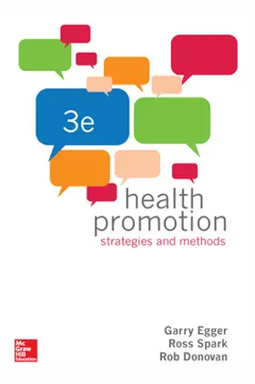 Egger / Spark / Donovan |  Health Promotion Strategies and Methods | Buch |  Sack Fachmedien