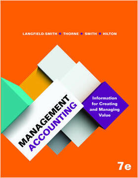 Langfield-Smith / Thorne / Smith |  Management Accounting: Information for Managing and Creating Value | Buch |  Sack Fachmedien