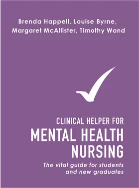 Byrne / Wand | Clinical Helper for Mental Health Nursing | Buch | 978-1-74331-699-3 | www.sack.de