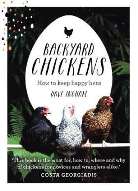 Ingham |  Backyard Chickens | Buch |  Sack Fachmedien