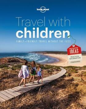 Planet | Lonely Planet Travel with Children | Buch | 978-1-74360-789-3 | www.sack.de