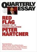 Hartcher |  Quarterly Essay 76 Red Flag | eBook | Sack Fachmedien