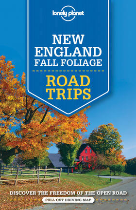 Balfour / Clark |  Lonely Planet New England Fall Foliage Road Trips | Buch |  Sack Fachmedien