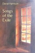 Harrison |  Songs of the Exile | eBook | Sack Fachmedien