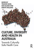 McLeod / Dune / Williams |  Culture, Diversity and Health in Australia | Buch |  Sack Fachmedien