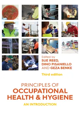 Reed / Pisaniello / Benke | Principles of Occupational Health and Hygiene | Buch | 978-1-76052-850-8 | sack.de