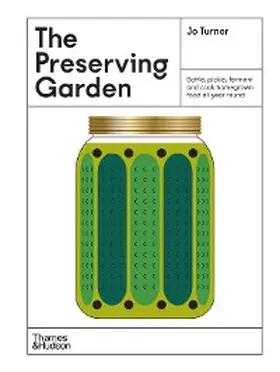 Turner |  The Preserving Garden | eBook | Sack Fachmedien