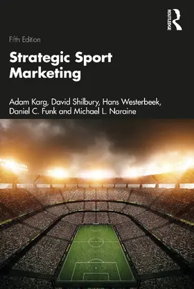 Karg / Shilbury / Westerbeek |  Strategic Sport Marketing | Buch |  Sack Fachmedien