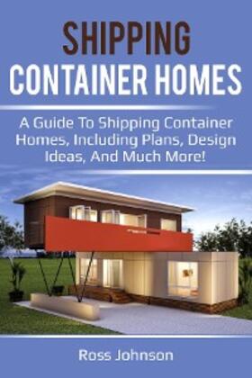 Johnson |  Shipping Container Homes | eBook | Sack Fachmedien