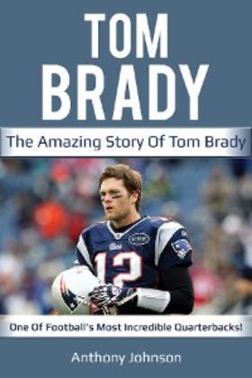 Johnson |  Tom Brady | eBook | Sack Fachmedien