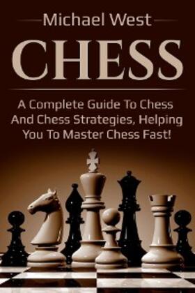 West |  Chess | eBook | Sack Fachmedien