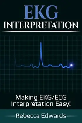 Edwards |  EKG Interpretation | eBook | Sack Fachmedien