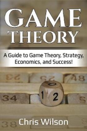Wilson |  Game Theory | eBook | Sack Fachmedien