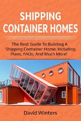 Winters |  Shipping Container Homes | eBook | Sack Fachmedien