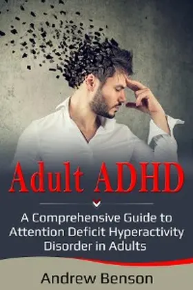 Benson |  Adult ADHD | eBook | Sack Fachmedien