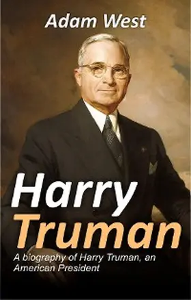 West |  Harry Truman | eBook | Sack Fachmedien
