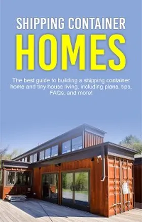 Jones |  Shipping Container Homes | eBook | Sack Fachmedien