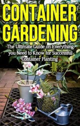 Ryan |  Container Gardening | eBook | Sack Fachmedien