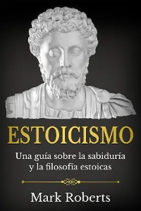 Roberts |  Estoicismo | eBook | Sack Fachmedien