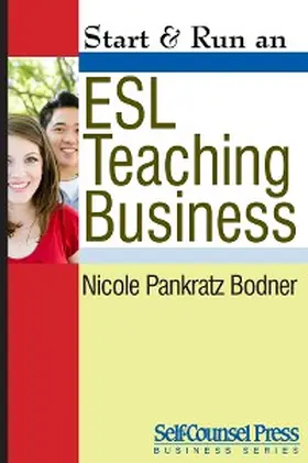 Pankratz - Bodner |  Start & Run an ESL Teaching Business | eBook | Sack Fachmedien