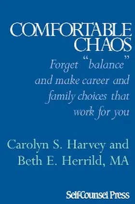 Beth Herrild |  Comfortable Chaos | eBook | Sack Fachmedien