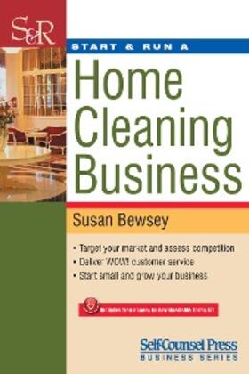 Bewsey |  Start & Run a Home Cleaning Business | eBook | Sack Fachmedien