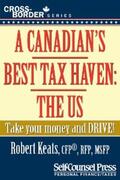 Keats |  A Canadian's Best Tax Haven: The US | eBook | Sack Fachmedien