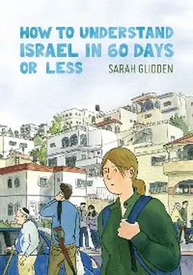 Glidden |  How to Understand Israel in 60 Days or Less | eBook | Sack Fachmedien