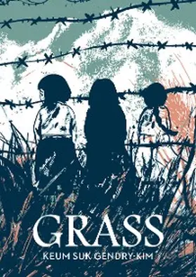 Gendry-Kim |  Grass | eBook | Sack Fachmedien