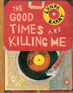 Barry |  The Good Times are Killing Me | eBook | Sack Fachmedien