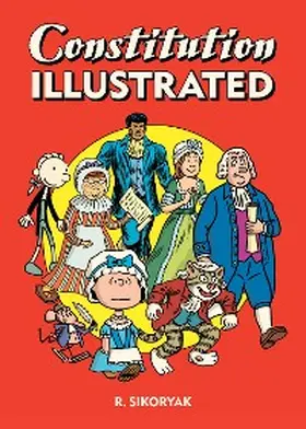 Sikoryak |  Constitution Illustrated | eBook | Sack Fachmedien