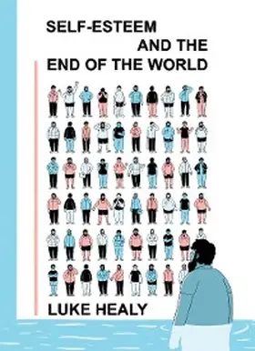 Healy |  Self-Esteem and the End of the World | eBook | Sack Fachmedien