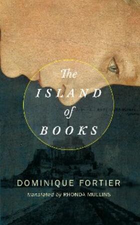 Fortier |  The Island of Books | eBook | Sack Fachmedien
