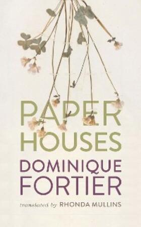 Fortier |  Paper Houses | eBook | Sack Fachmedien